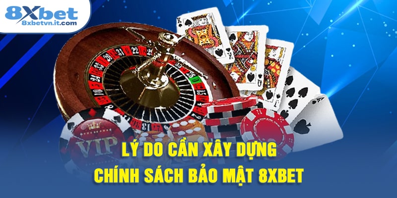 Lý do cần xây dựng chính sách bảo mật